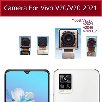  За Vivo V20 V20 Pro 2021 Предна задна основна камера Предна селфи Малка обърната назад Голяма камера Flex кабел резервни части