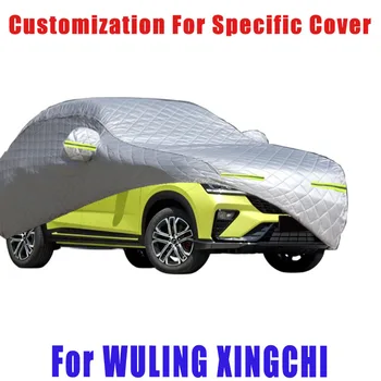  За WULING XINGCHI Покритие за предотвратяване на градушка авто защита от дъжд, защита от надраскване, защита от пилинг на боя, кола Предотвратяване на сняг